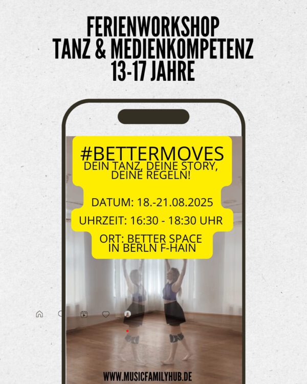 Workshop Tanz & Medienkompetenz für Teens in Berlin, 13-17 Jahre | 18-21.08.25 | 16:30-18:30 Uhr