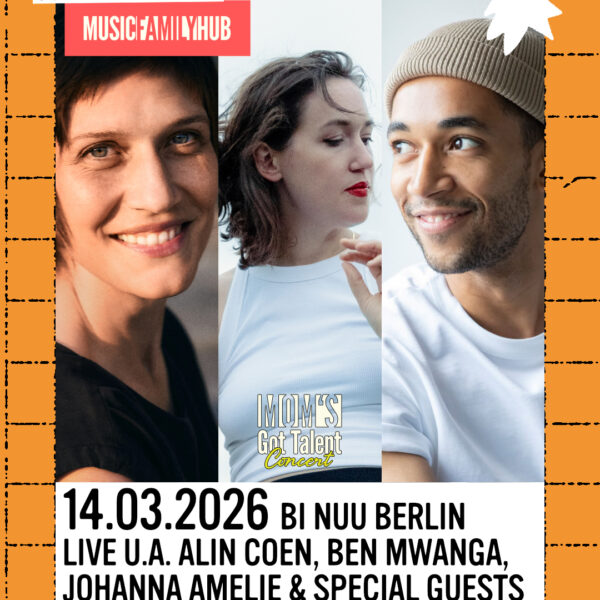 Sa, 14.03. 2026 - Mom's Got Talent Concert